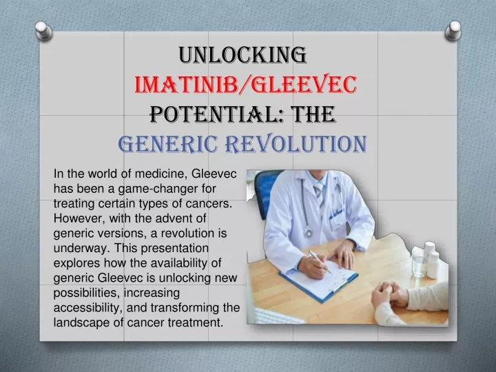 unlocking imatinib gleevec potential the generic revolution