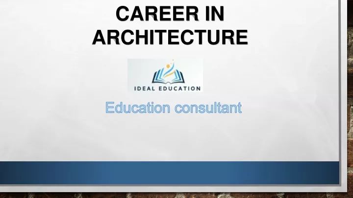 PPT - Career In Architecture PowerPoint Presentation, Free Download ...