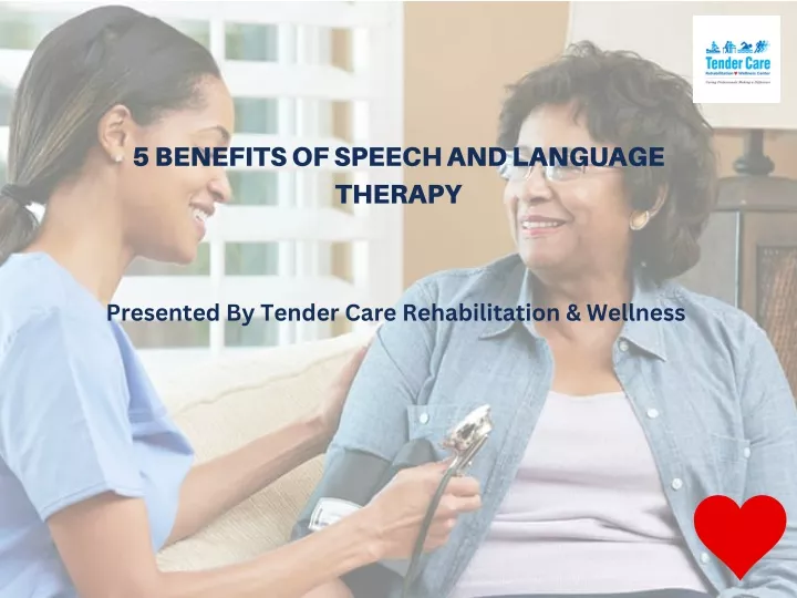 PPT - 5 Benefits of Speech and Language Therapy What to Expect from a