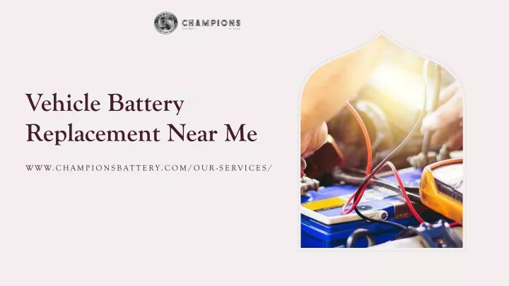 PPT - vehicle battery replacement near me PowerPoint Presentation, free