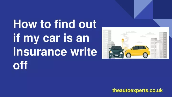 how to find out if my car is an insurance write off