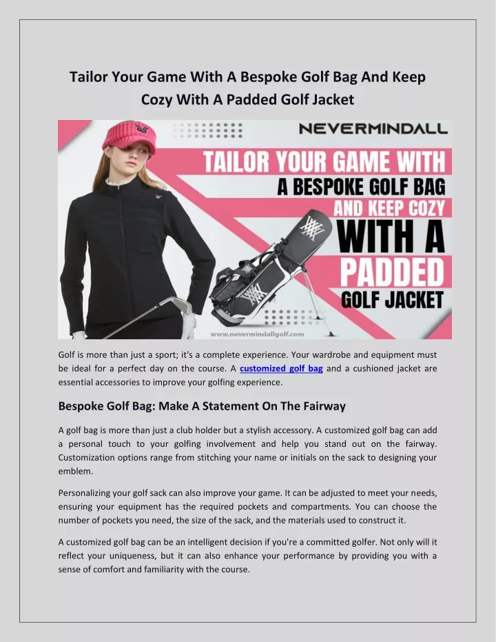 tailor your game with a bespoke golf bag and keep