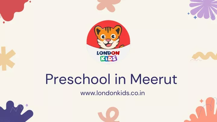 preschool in meerut www londonkids co in