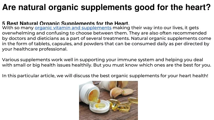 are natural organic supplements good for the heart