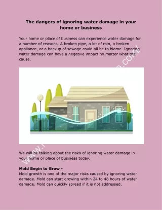 The dangers of ignoring water damage in your home or business