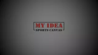 My Idea Sports Canvas May 2023