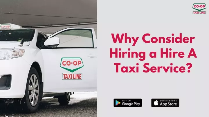 why consider hiring a hire a taxi service