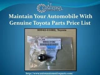 Maintain Your Automobile With Genuine Toyota Parts Price List