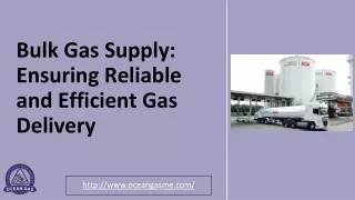 Bulk Gas Supply -  Ensuring Reliable and Efficient Gas Delivery