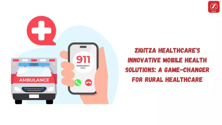 ziqitza healthcare s innovative mobile health