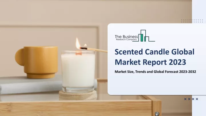 scented candle global market report 2023