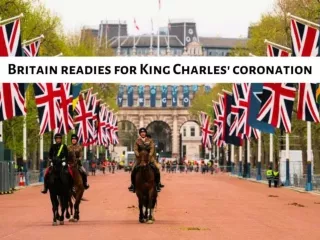 Britain readies for King Charles' coronation