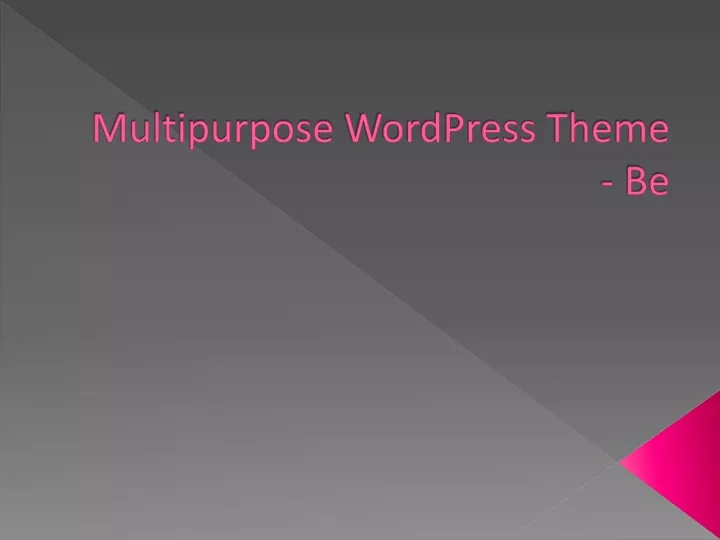 multipurpose wordpress theme be