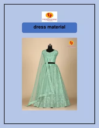 Dress material