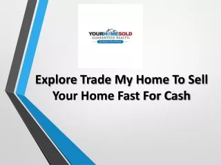 Find The Best Way To Sell Home Fast For Cash