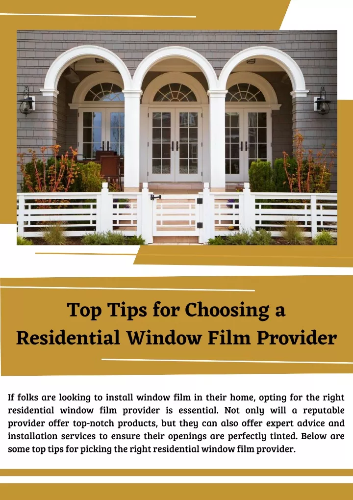 top tips for choosing a residential window film