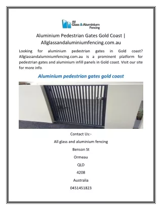 Aluminium Pedestrian Gates Gold Coast  Allglassandaluminiumfencing.com