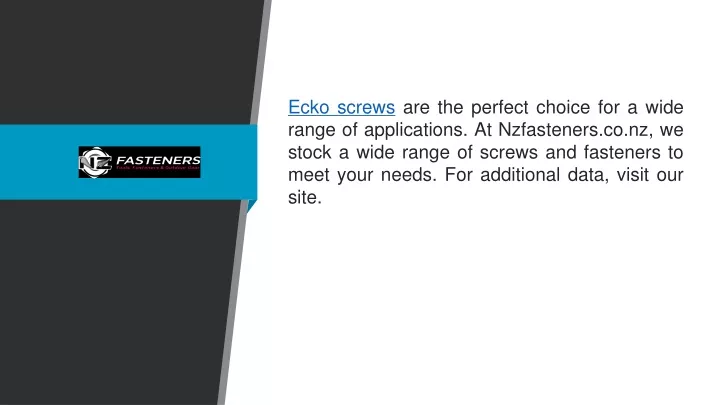 PPT - Ecko Screws Nzfasteners.co.nz PowerPoint Presentation, Free ...