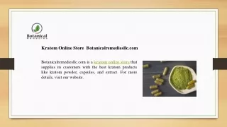 kratom online store botanicalremediesllc com