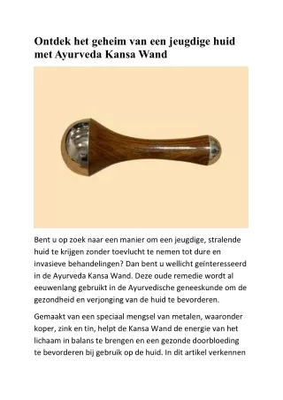 Ontdek het geheim van een jeugdige huid met Ayurveda Kansa Wand