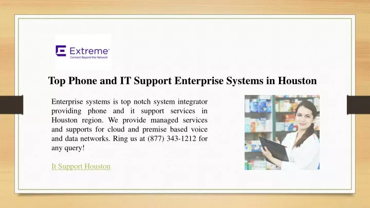 top phone and it support enterprise systems