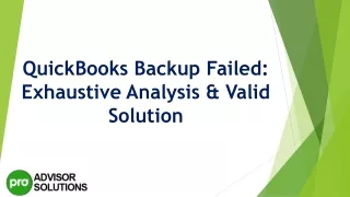 quickbooks backup failed exhaustive analysis valid solution