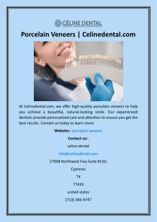 Porcelain Veneers  Celinedental