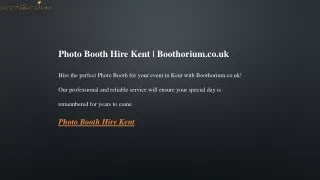 Photo Booth Hire Kent  Boothorium.co.uk