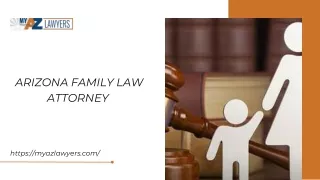Arizona Family Law Attorney | My AZ Lawyers