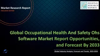 Occupational Health And Safety Ohs Software Market to Flourish with an Impressive CAGR 8.3% during 2023-2033