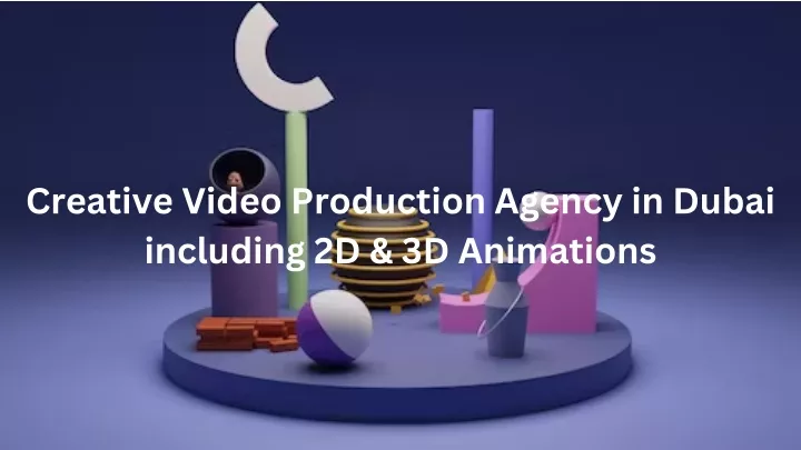 creative video production agency in dubai