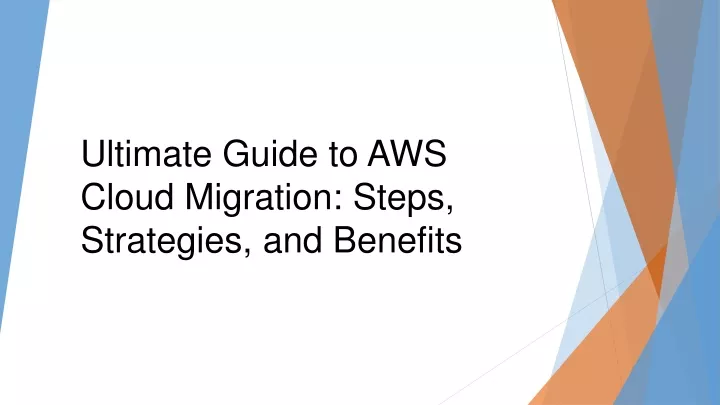 ultimate guide to aws cloud migration steps