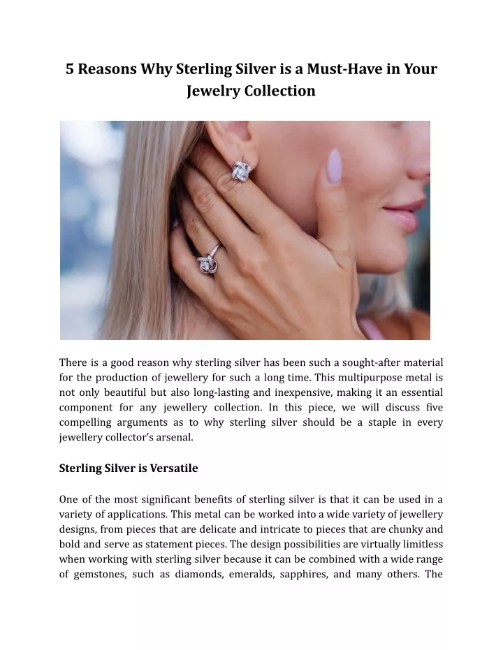 5 reasons why sterling silver is a must have