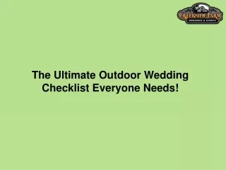 The Ultimate Outdoor Wedding Checklist Everyone Needs!