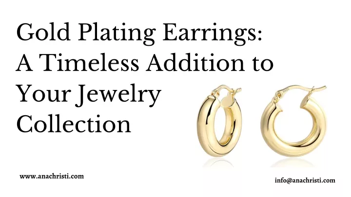 gold plating earrings a timeless addition to your