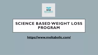 Science Based Weight Loss Program