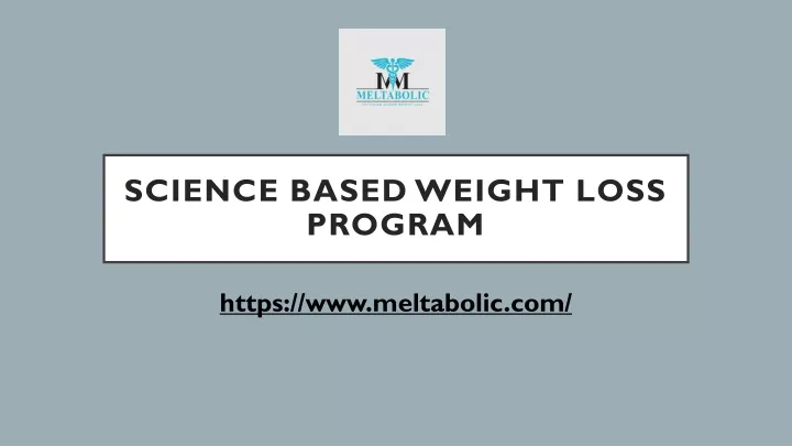 science based weight loss program