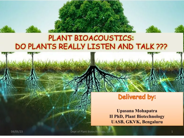 plant bioacoustics plant bioacoustics do plants