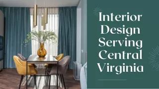 Interior Design Serving Central Virginia