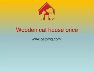 Wooden cat house price