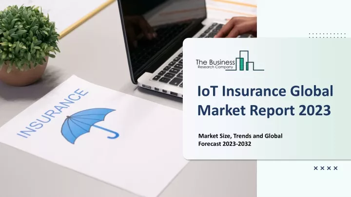 iot insurance global market report 2023