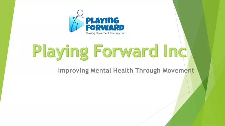 playing forward inc