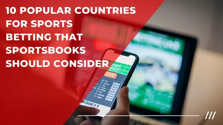 10 popular countries for sports betting that