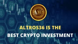 Best Crypto Investment | Altros36