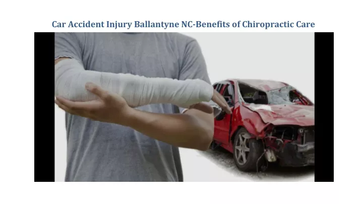 car accident injury ballantyne nc benefits