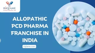 Allopathic PCD Pharma Franchise in India