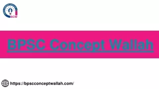 Brief Information on BPSC Exam and Eligibility Criteria - BPSC Concept Wallah
