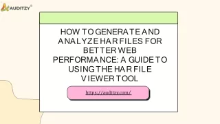 How to Generate and Analyze HAR Files for Better Web Performance