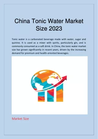 China Tonic Water Market Size 2023 Report