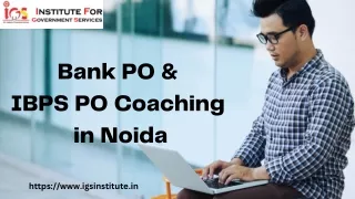 Bank PO & IBPS PO Coaching in Noida